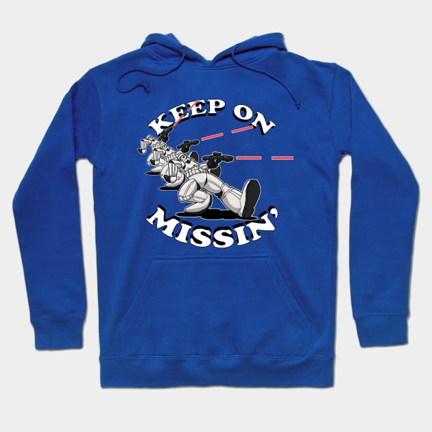 Keep on Missin' Hoodie by yayzus